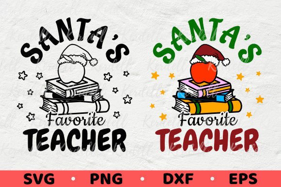 Santas Favorite Teacher Christmas Double Illustrations
